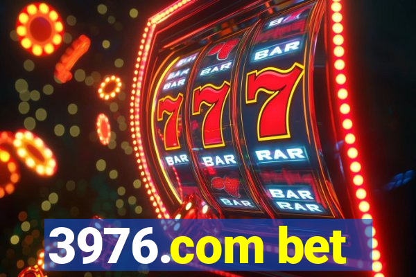 3976.com bet